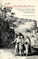Clarence J. Glacken - Traces on the Rhodian Shore: Nature and Culture in Western Thought from Ancient Times to the End of the Eighteenth Century - 9780520032163 - V9780520032163