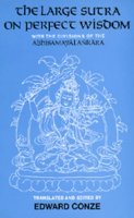 Edward Conze (Ed.) - The Large Sutra on Perfect Wisdom - 9780520053212 - V9780520053212