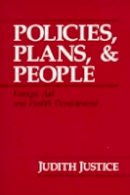 Judith Justice - Policies, Plans and People - 9780520067882 - V9780520067882