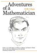 Ulam, S. M.; Ulam, Francoise; Mycielski, Jan; Hirsch, Daniel; Matthews, William G. - The Adventures of a Mathematician - 9780520071544 - V9780520071544
