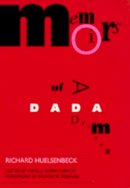 Richard Huelsenbeck - Memoirs of a Dada Drummer - 9780520073708 - V9780520073708