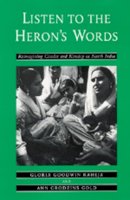 Gloria Goodwin Raheja - Listen to the Heron´s Words: Reimagining  Gender and Kinship in North India - 9780520083714 - V9780520083714