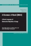 Thera Marie Crane - A Grammar of Nzadi [B865]: A Bantu language of Democratic Republic of Congo - 9780520098862 - V9780520098862