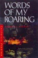 Ernest J. Finney - Words of My Roaring - 9780520216389 - KEX0237199