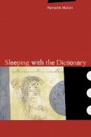 Harryette Mullen - Sleeping with the Dictionary - 9780520231436 - V9780520231436