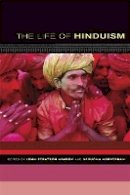 Hawley - The Life of Hinduism - 9780520249141 - V9780520249141