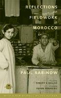 Paul Rabinow - Reflections on Fieldwork in Morocco - 9780520251779 - V9780520251779