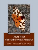 Jerry A. Powell - Moths of Western North America - 9780520251977 - V9780520251977