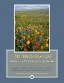 Baldwin, Bruce G., D - The Jepson Manual: Vascular Plants of California - 9780520253124 - V9780520253124
