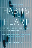 Robert N. Bellah - Habits of the Heart, With a New Preface: Individualism and Commitment in American Life - 9780520254190 - V9780520254190