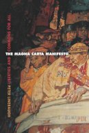 Peter Linebaugh - The Magna Carta Manifesto: Liberties and Commons for All - 9780520260009 - V9780520260009