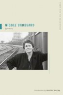 Nicole Brossard - Nicole Brossard: Selections - 9780520261082 - V9780520261082