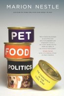 Marion Nestle - Pet Food Politics: The Chihuahua in the Coal Mine - 9780520265899 - V9780520265899