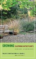 Marjorie G. Schmidt - Growing California Native Plants, Second Edition - 9780520266698 - V9780520266698