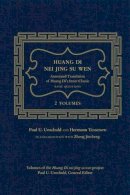 Paul U. Unschuld - Huang Di Nei Jing Su Wen: An Annotated Translation of Huang Di’s Inner Classic – Basic Questions: 2 volumes - 9780520266988 - V9780520266988