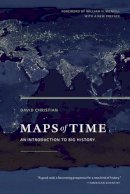 Christian, David - Maps of Time: An Introduction to Big History - 9780520271449 - V9780520271449