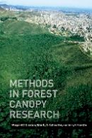 Margaret D. Lowman - Methods in Forest Canopy Research - 9780520273719 - V9780520273719