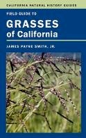 Jr. James P. Smith - Field Guide to Grasses of California - 9780520275683 - V9780520275683
