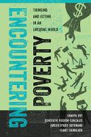 Ananya Roy - Encountering Poverty: Thinking and Acting in an Unequal World - 9780520277915 - V9780520277915