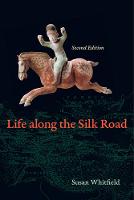 Susan Whitfield - Life along the Silk Road: Second Edition - 9780520280595 - V9780520280595