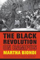 Martha Biondi - The Black Revolution on Campus - 9780520282186 - V9780520282186