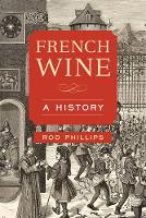 Paperback - French Wine: A History - 9780520285231 - V9780520285231