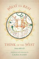 Laura Nader - What the Rest Think of the West: Since 600 AD - 9780520285781 - V9780520285781