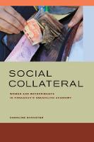 Schuster, Caroline E. - Social Collateral: Women and Microfinance in Paraguay's Smuggling Economy - 9780520287051 - V9780520287051