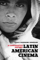 Paul A. Schroeder Rodriguez - Latin American Cinema: A Comparative History - 9780520288638 - V9780520288638