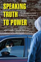 Dean A. Dabney - Speaking Truth to Power: Confidential Informants and Police Investigations - 9780520290488 - V9780520290488