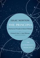 Isaac Newton - The Principia: The Authoritative Translation: Mathematical Principles of Natural Philosophy - 9780520290747 - V9780520290747