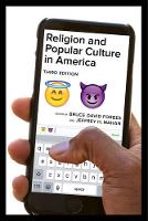 Bruce David Forbes - Religion and Popular Culture in America, Third Edition - 9780520291461 - V9780520291461