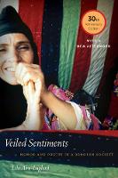 Lila Abu-Lughod - Veiled Sentiments: Honor and Poetry in a Bedouin Society - 9780520292499 - V9780520292499