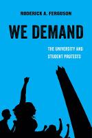 Roderick A. Ferguson - We Demand: The University and Student Protests - 9780520293007 - V9780520293007