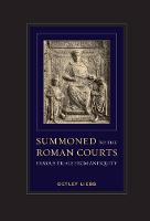 Detlef Liebs - Summoned to the Roman Courts: Famous Trials from Antiquity - 9780520294851 - V9780520294851