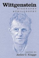 James C (Ed) Klagge - Wittgenstein: Biography and Philosophy - 9780521008686 - V9780521008686