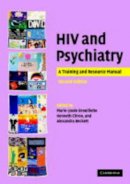 Kenneth (Ed) Citron - HIV and Psychiatry: Training and Resource Manual - 9780521009188 - V9780521009188
