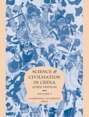 Joseph Needham - Science and Civilisation in China - 9780521057998 - V9780521057998