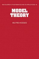 Wilfrid Hodges - Model Theory - 9780521066365 - V9780521066365