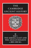 I. E. S. Edwards (Ed.) - The Cambridge Ancient History - 9780521082303 - V9780521082303