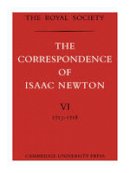 Sir Isaac Newton - The The Correspondence of Isaac Newton 7 Volume Paperback Set The Correspondence of Isaac Newton: Volume 7: 1718-1727 - 9780521085946 - V9780521085946