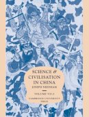 Joseph Needham - Science and Civilisation in China: Volume 7, The Social Background, Part 2, General Conclusions and Reflections - 9780521087322 - V9780521087322