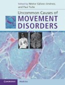 Edited By N  Stor G - Uncommon Causes of Movement Disorders - 9780521111546 - V9780521111546
