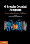 Edited By Sandra Sie - G Protein-Coupled Receptors: Structure, Signaling, and Physiology - 9780521112086 - V9780521112086