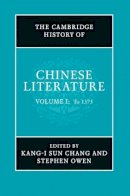 Kang-I Sun Chang - The Cambridge History of Chinese Literature 2 Volume Hardback  Set - 9780521116770 - V9780521116770