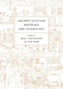 Paul T. Nicholson - Ancient Egyptian Materials and Technology - 9780521120982 - V9780521120982