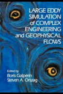 Boris Galperin - Large Eddy Simulation of Complex Engineering and Geophysical Flows - 9780521131339 - V9780521131339