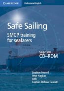 Stephen Murrell - Safe Sailing CD-ROM: SMCP Training for Seafarers - 9780521134958 - V9780521134958