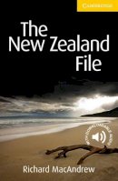 Richard Macandrew - The New Zealand File Level 2 Elementary/Lower-intermediate - 9780521136242 - V9780521136242