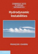 François Charru - Hydrodynamic Instabilities - 9780521143516 - V9780521143516